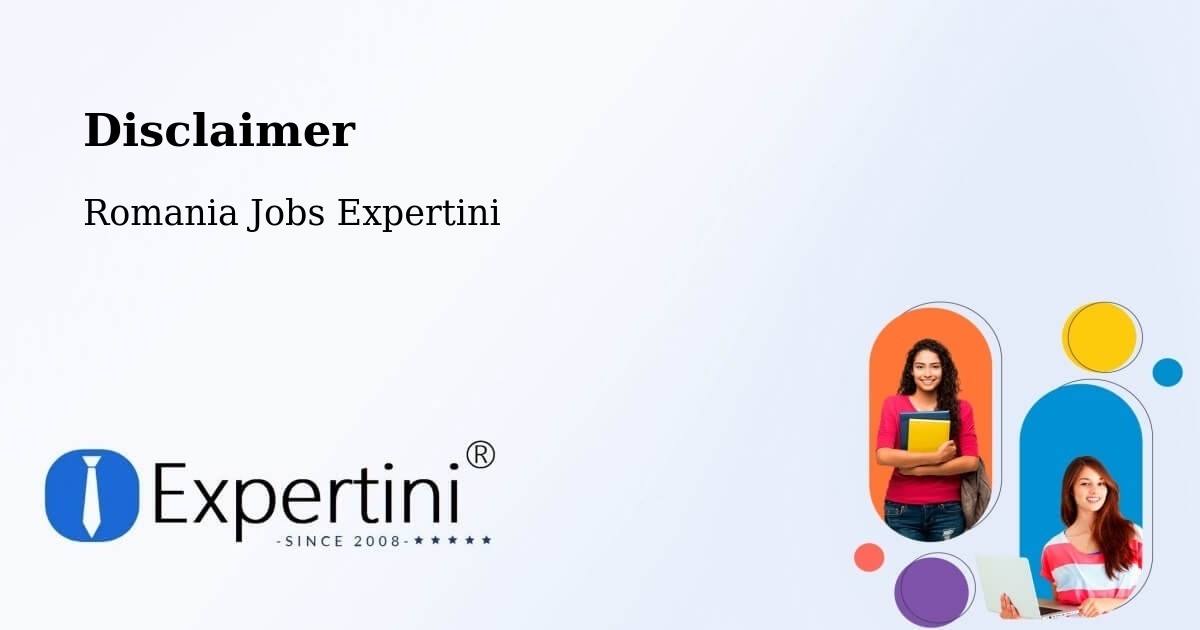 Disclaimer – Mândra - Romania Jobs Expertini