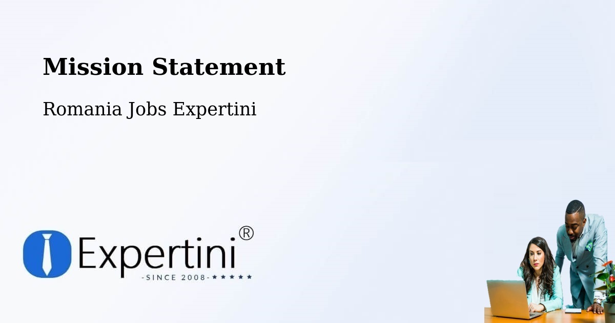 Corporate Mission – Mândra - Romania Jobs Expertini