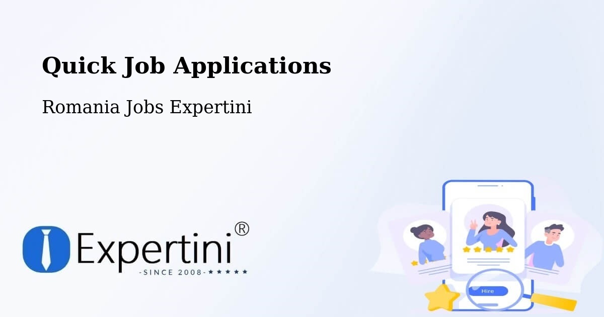 Quick Apply Feature – Mândra - Romania Jobs Expertini