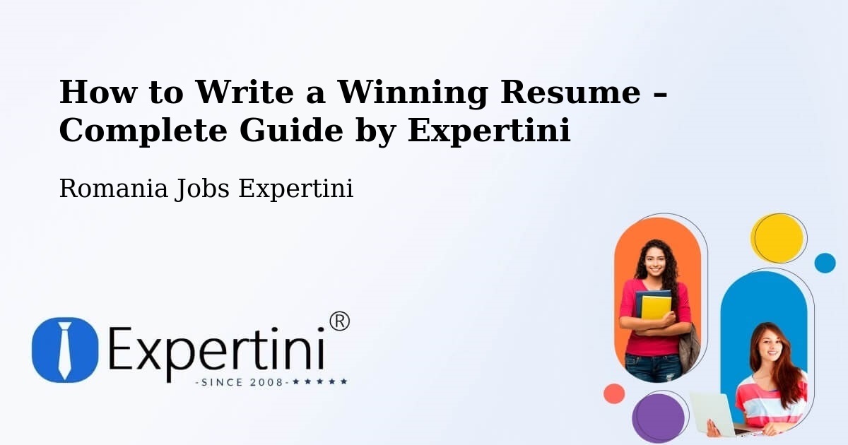 Resume Writing Guide for Job Seekers – Mândra - Mândra, Romania Jobs Expertini