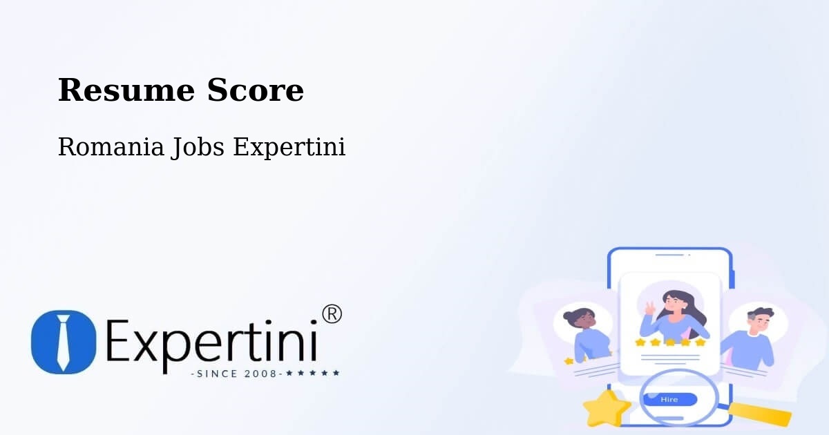 Resume Score & Job Description Match Tool – Mândra - Romania Jobs Expertini
